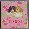 Gloss e ombretto Miss Fiorucci